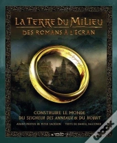 La Terre Du Milieu ; Des Romans À L'Écran