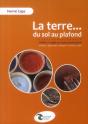 La Terre ... Du Sol Au Plafond ; L'Utilisation De L'Argile En Autoconstruction - Preview