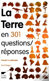 La Terre En 301 Questions/Réponses