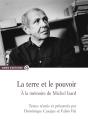 La Terre Et Le Pouvoir ; À La Mémoire De Michel Izard - Preview