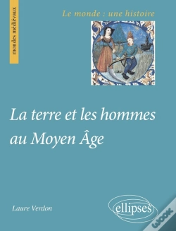 Capa do artigo La Terre Et Les Hommes Au Moyen Âge