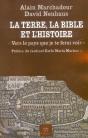 La Terre, La Bible Et L'Histoire ; Vers Le Pays Que Je Te Ferai Voir ; Une Lecture Chretienne - Preview