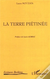 La Terre Pietinee