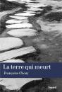 La Terre Qui Meurt - Preview