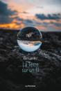 La Terre Sur Un Fil - Preview