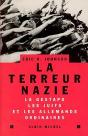 La Terreur Nazie : La Gestapo, Les Juifs Et Les Allemands « Ordinaires » - Preview