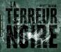 La Terreur Noire - Preview