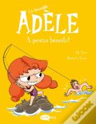 La Terrible Adele 12. A Pescar Beneits!