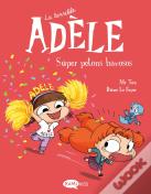 La Terrible Adele 13. Super Petons Bavosos