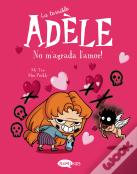 La Terrible Adele 4 No Magrada Lamor