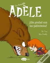 Capa do artigo La Terrible Adele 7 Sin Piedad Con Los Pavinimios