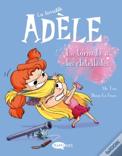 Capa do artigo La Terrible Adele 9 La Tornada Als Clatellots