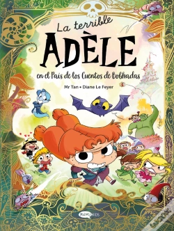 Capa do artigo La Terrible Adele En El Pais De Los Cuentos De Bobhadas