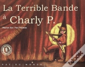 Capa do artigo La Terrible Bande A Charly P.