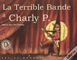Capa do artigo La Terrible Bande A Charly P.