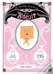 Capa do artigo La Terrible Histoire Du Petit Biscuit