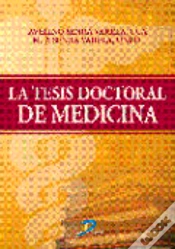 Capa do artigo La Tesis Doctoral De Medicina.