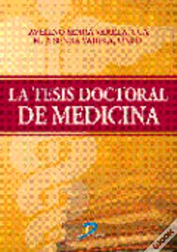 Capa do artigo La Tesis Doctoral De Medicina.
