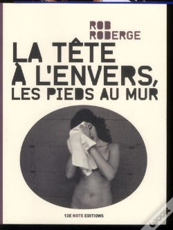 Capa do artigo La Tete A L'Envers, Les Pieds Au Mur