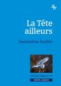 La Tete Ailleurs - Preview