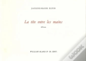 La Tête Entre Les Mains