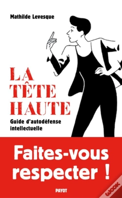 Capa do artigo La Tête Haute ; Guide D'Autodéfense Intellectuelle