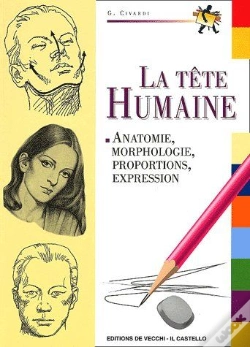 Capa do artigo La Tête Humaine ; Anatomie, Morphologie, Proportions, Expression