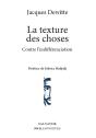 La Texture Des Choses : Contre L'Indifférenciation - Preview