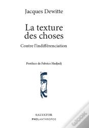Capa do artigo La Texture Des Choses : Contre L