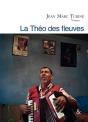 La Théo Des Fleuves - Preview
