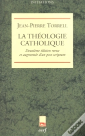 La Théologie Catholique