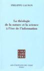 La Théologie De La Nature Et La Science À L'Ère De L'Information - Preview