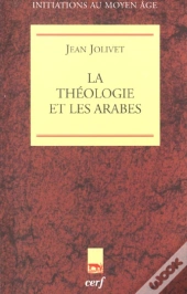 La Theologie Des Arabes