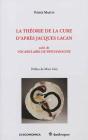 La Théorie De La Cure D'Après Jacques Lacan - Preview