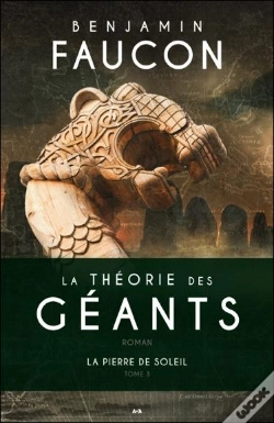 Capa do artigo La Theorie Des Geants - T3 : La Pierre De Soleil
