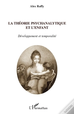 Capa do artigo La Théorie Psychanalytique Et L'Enfant ; Développement Et Temporalité