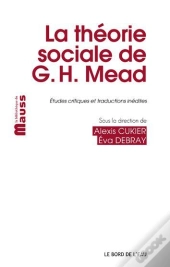 La Théorie Sociale De G.H. Mead