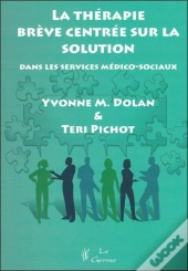 La Thérapie Brève Centrée Sur La Solution Dans Les Services Médico-Sociaux