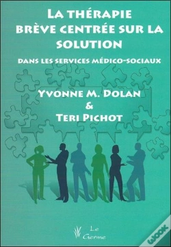 Capa do artigo La Thérapie Brève Centrée Sur La Solution Dans Les Services Médico-Sociaux