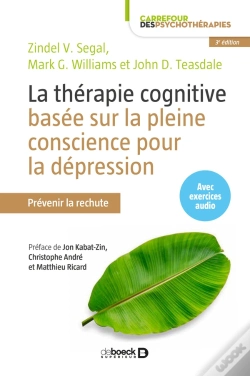 Capa do artigo La Thérapie Cognitive Basée Sur La Pleine Conscience Pour La Dépression ; Prévenir La Rechute