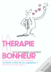 La Thérapie Du Bonheur