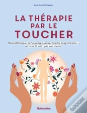 Capa do artigo La Thérapie Par Le Toucher