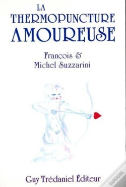 Capa do artigo La Thermopuncture Amoureuse