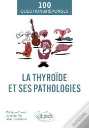 Capa do artigo La Thyroïde Et Ses Pathologies