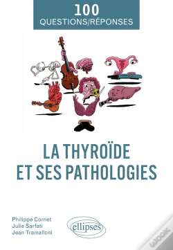 Capa do artigo La Thyroïde Et Ses Pathologies