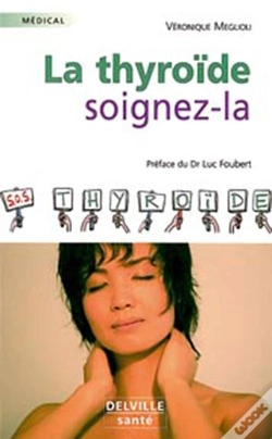 Capa do artigo La Thyroide, Soignez La