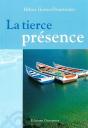 La Tierce Présence - Preview