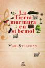 La Tierra Murmura En Si Bemol - Preview