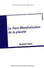 La Tiers-Mondialisation De La Planète - Preview