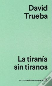 Capa do artigo La Tiranía Sin Tiranos